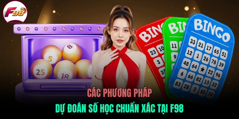 Các phương pháp dự đoán số học chuẩn xác tại F98