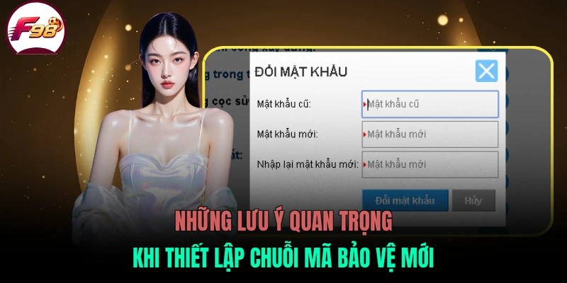 Những lưu ý quan trọng khi thiết lập chuỗi mã bảo vệ mới