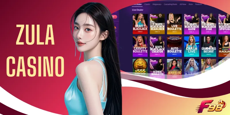 Zula Casino - 3 Đối Tác Uy Tín Đồng Hành Cùng Sảnh Cược